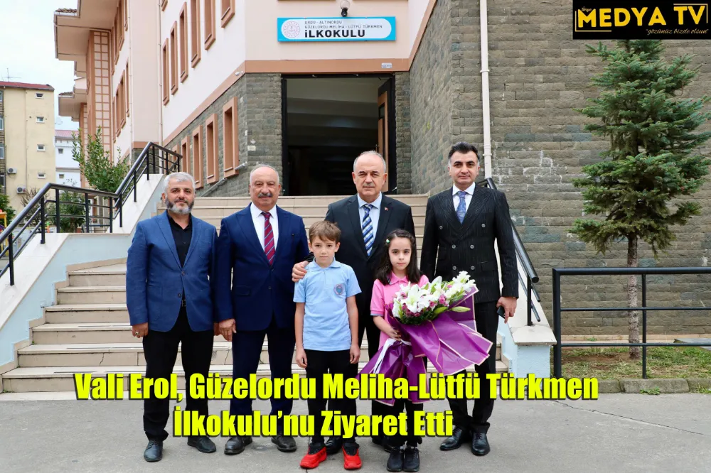 Vali Erol, Güzelordu Meliha-Lütfü Türkmen İlkokulu’nu Ziyaret Etti