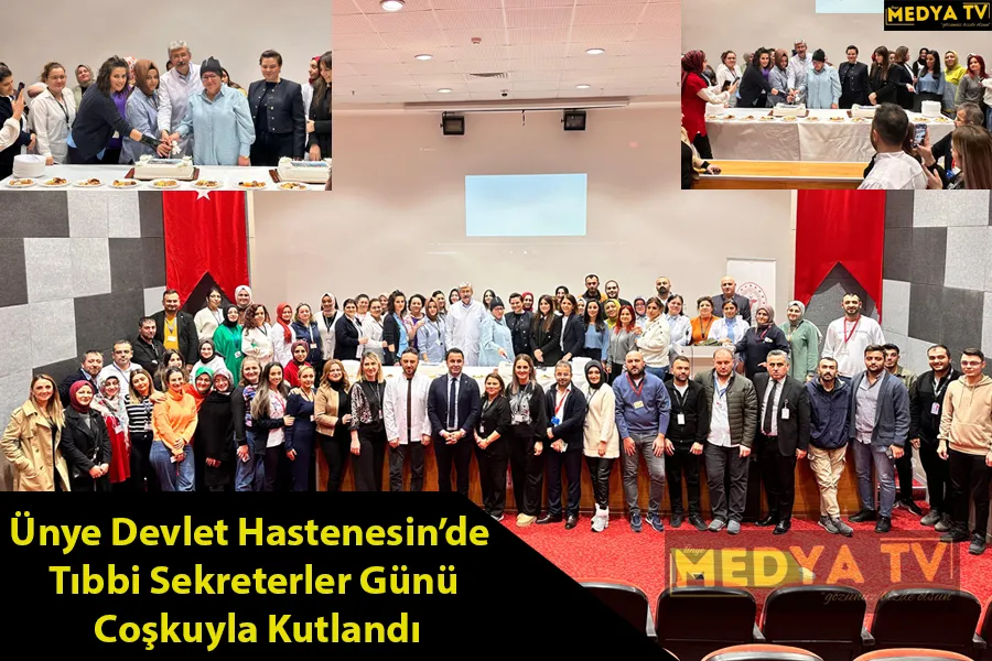 Ünye Devlet Hastanesinde Tıbbi Sekreterler Günü Coşkuyla  Kutlandı