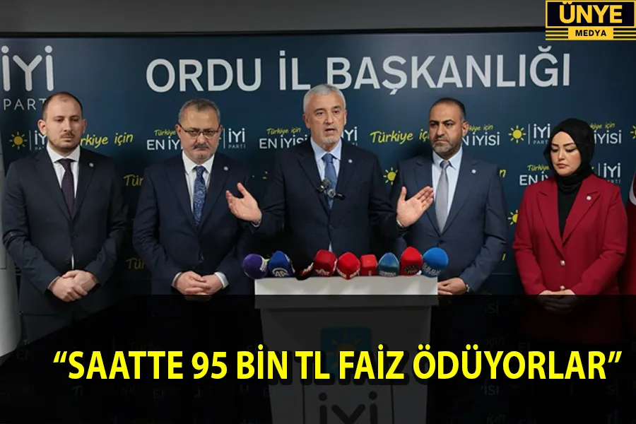 “SAATTE 95 BİN TL FAİZ ÖDÜYORLAR”