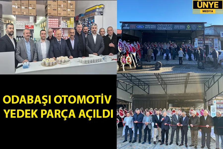 ODABAŞI OTOMOTİV YEDEK PARÇA AÇILDI…