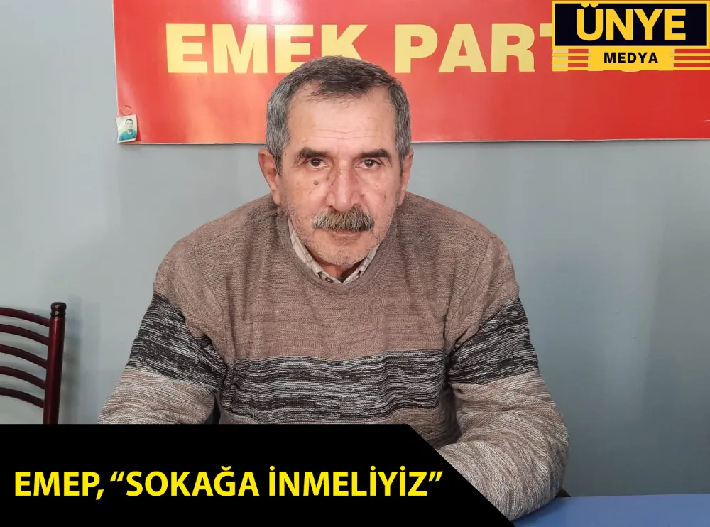 EMEP, “SOKAĞA İNMELİYİZ”