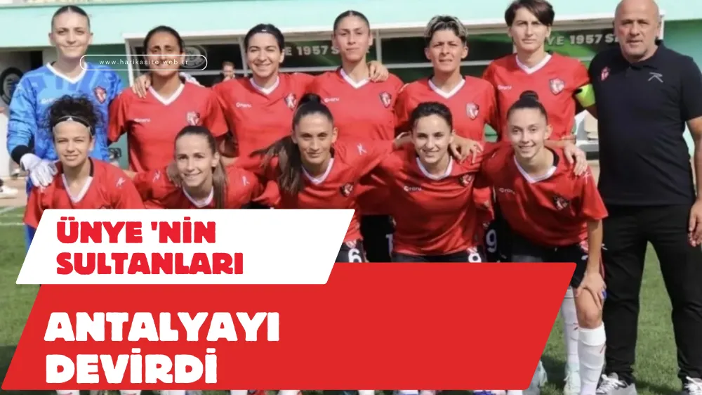 Ünye Kadın Futbol Kulübü, Sahasında Antalya’yı Devirdi!