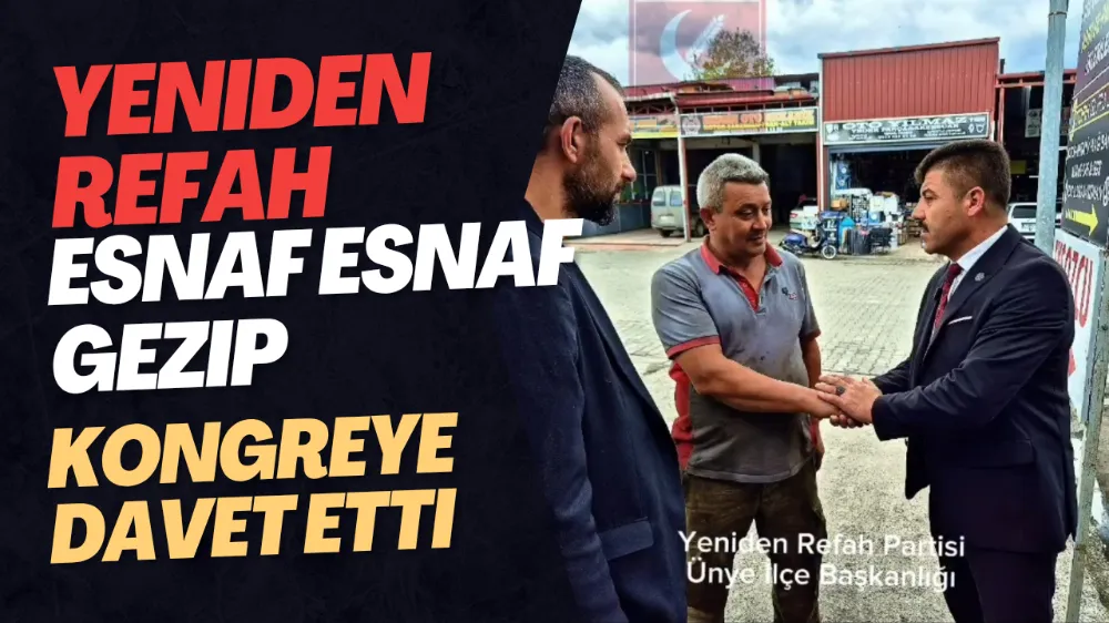 YENİDEN REFAH ÜNYE 