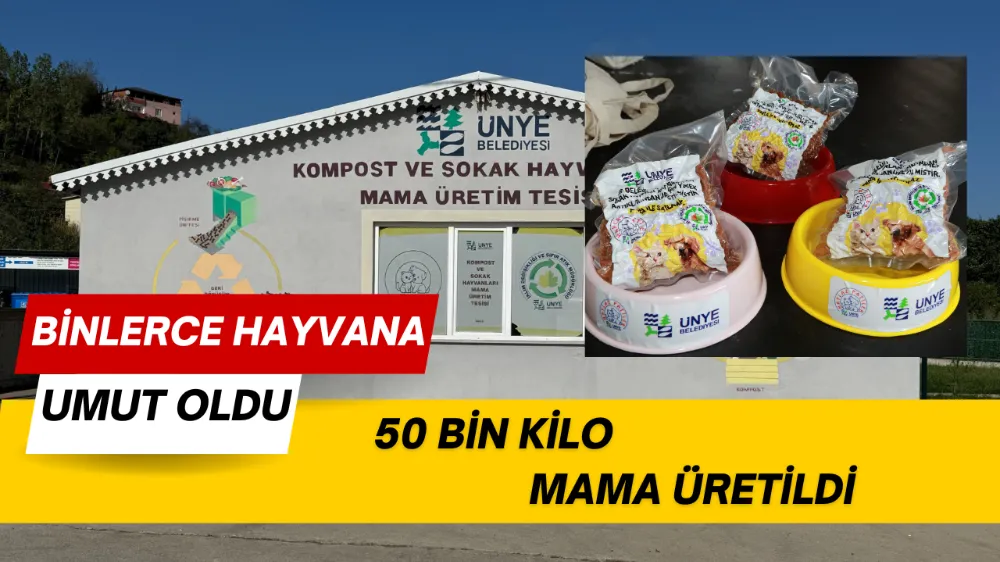 BİNLERCE HAYVANA UMUT OLDU 50 BİN KİLO MAMA ÜRETİLDİ