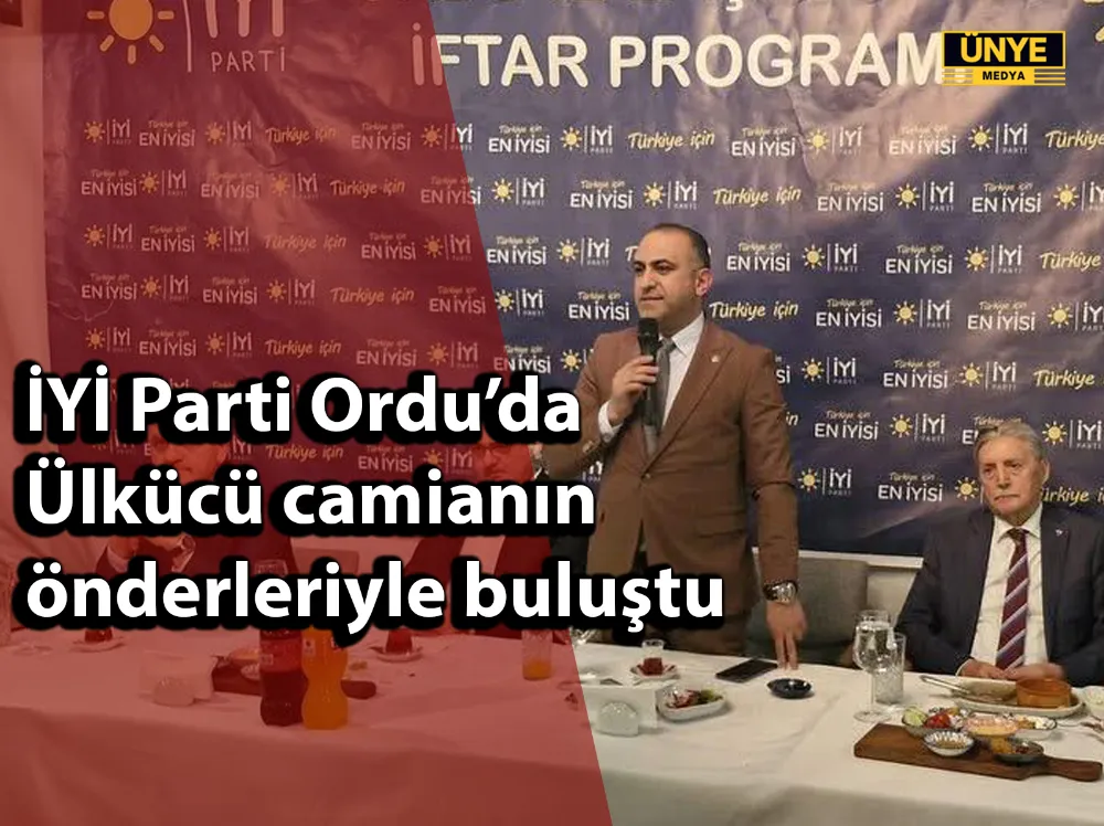 İYİ Parti Ordu’da… Ülkücü camianın önderleriyle buluştu.