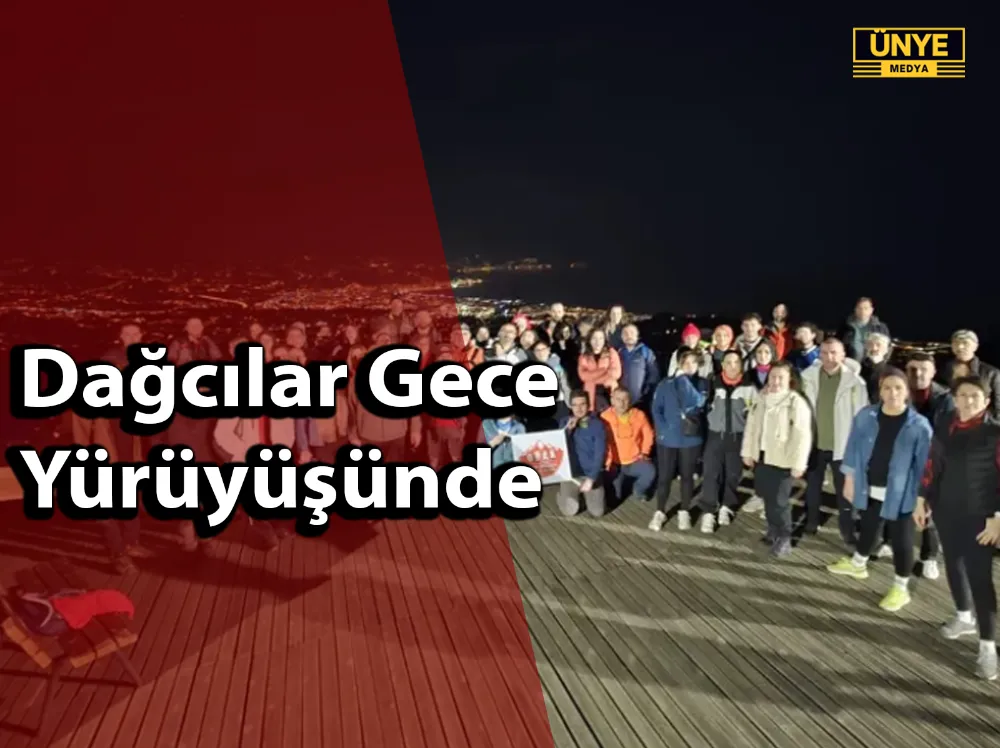 Dağcılar Gece Yürüyüşünde