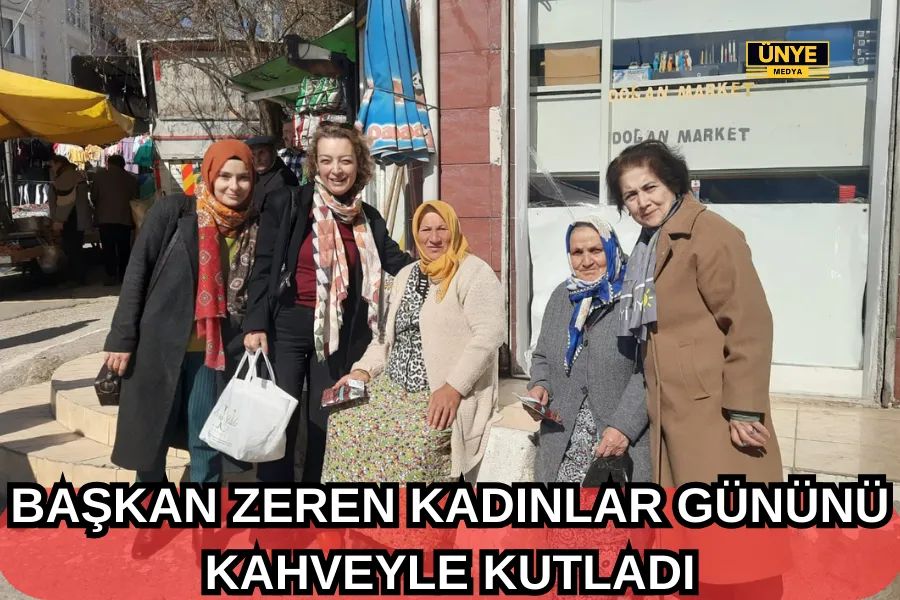 BAŞKAN ZEREN KADINLAR GÜNÜNÜ KAHVEYLE KUTLADI