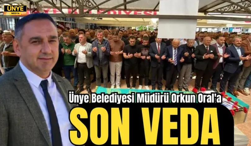 Orkun Oral’a Son Veda