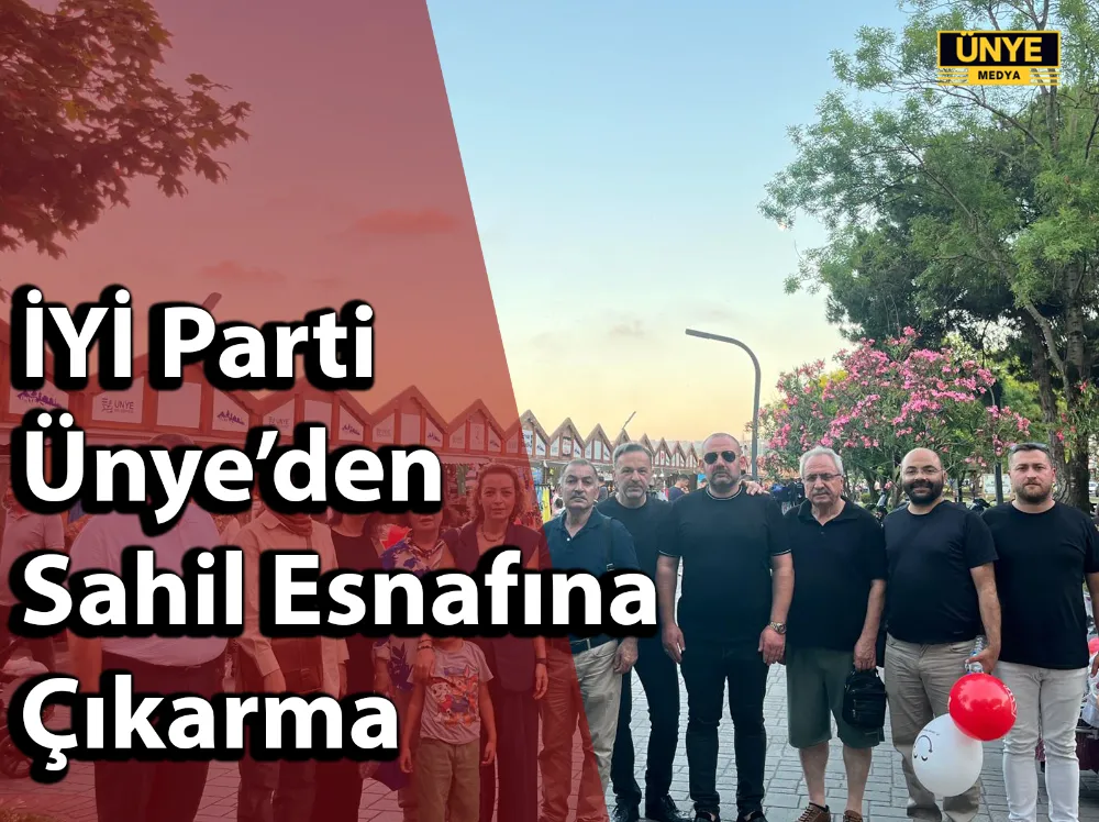 İYİ Parti Ünye’den Sahil Esnafına Çıkarma