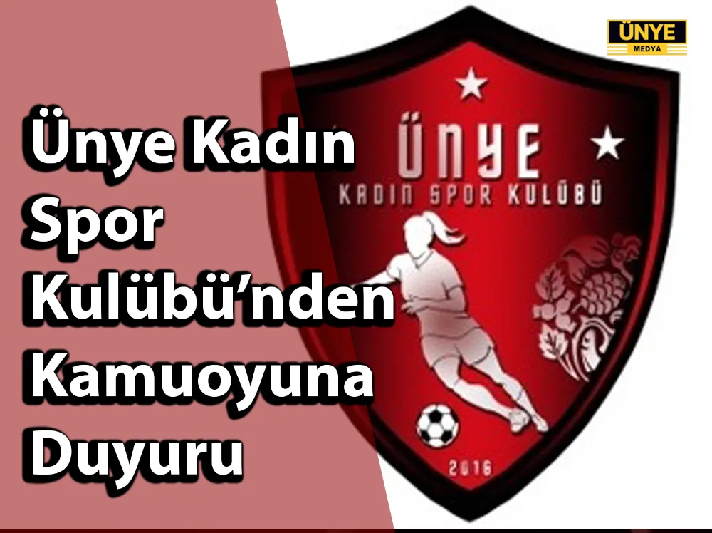 Ünye Kadın Spor Kulübü’nden Kamuoyuna Duyuru