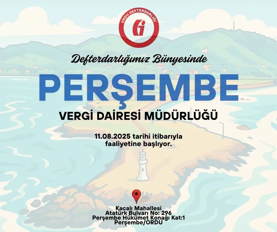 Perşembe İlçemize de Vergi Dairesi Müdürlüğü Açılıyor 